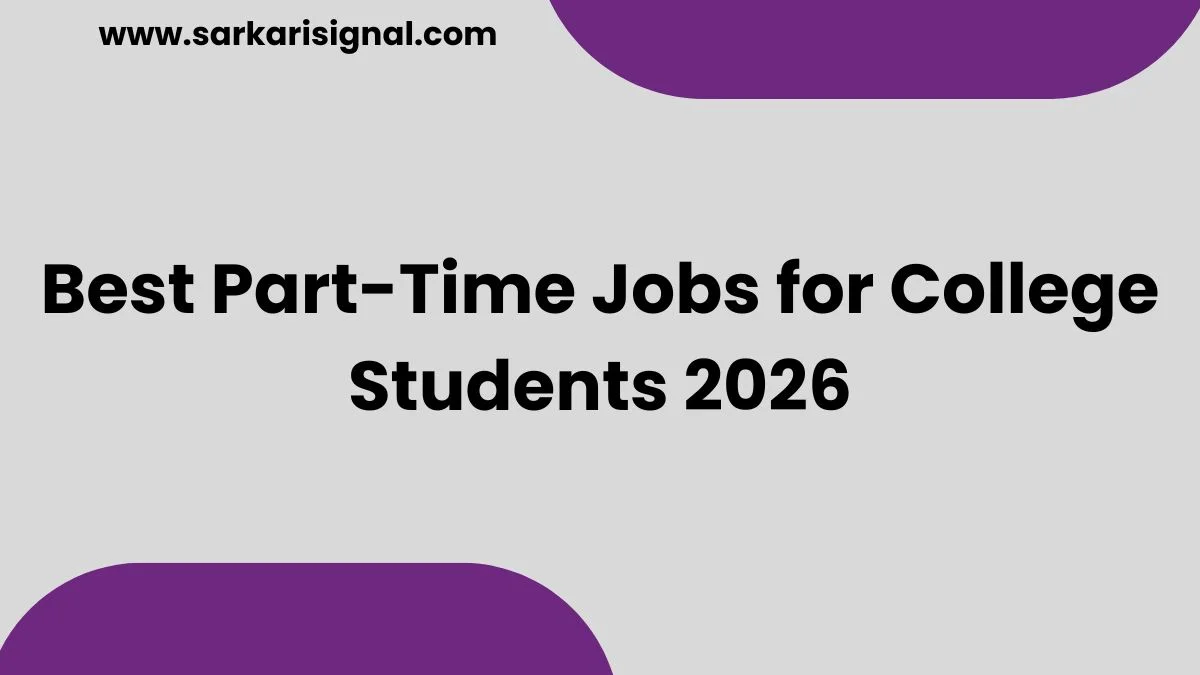 Best Part-Time Jobs for College Students 2026