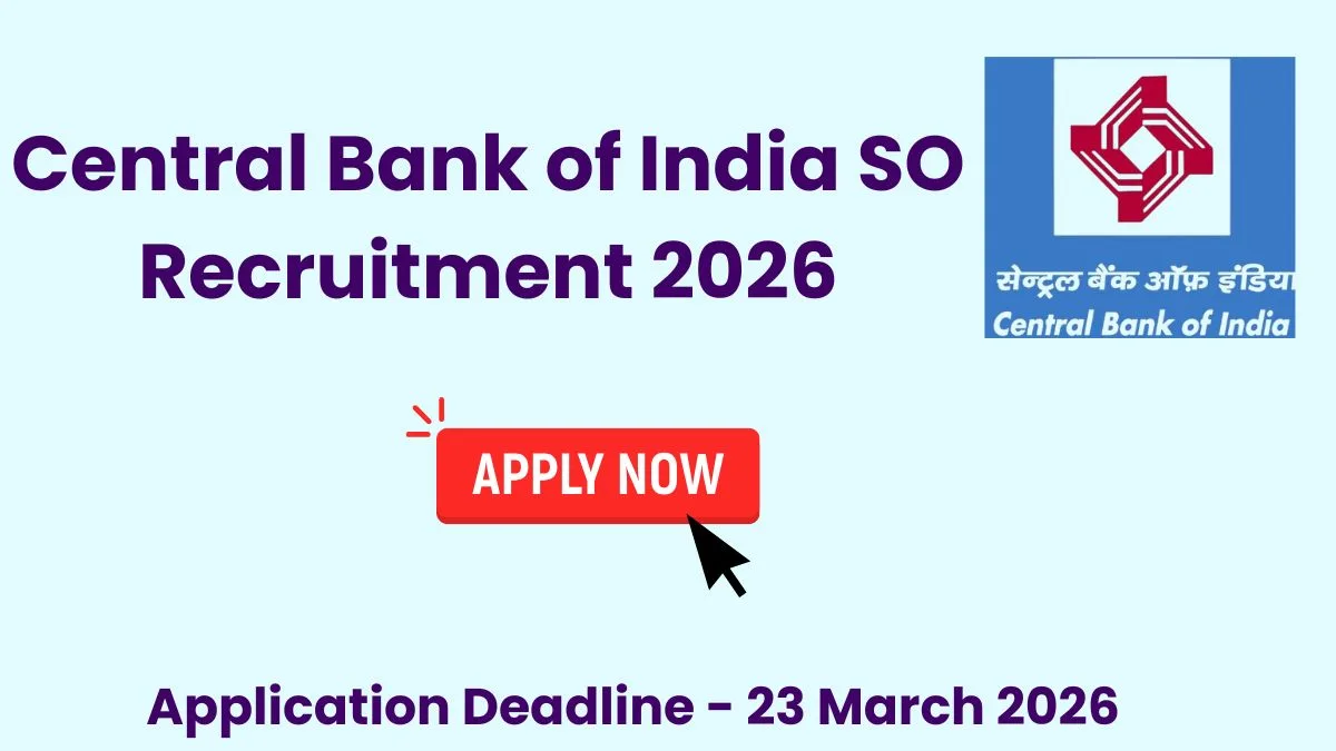 Central Bank of India SO Recruitment 2026