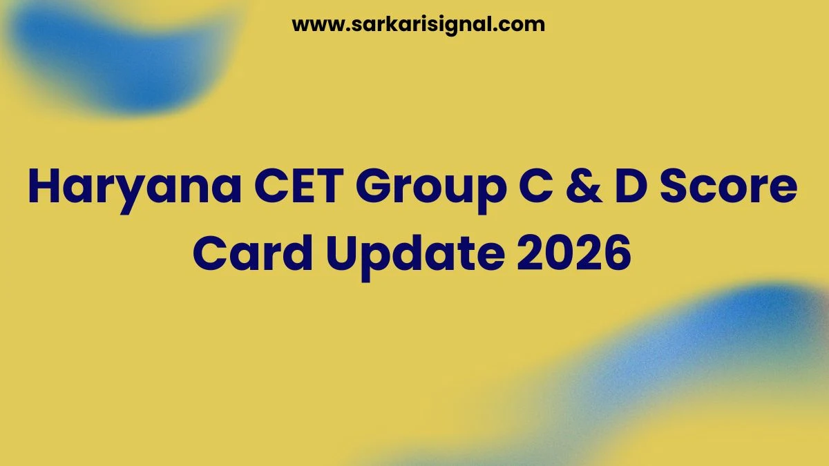 Haryana CET Group C & D Score Card Update 2026