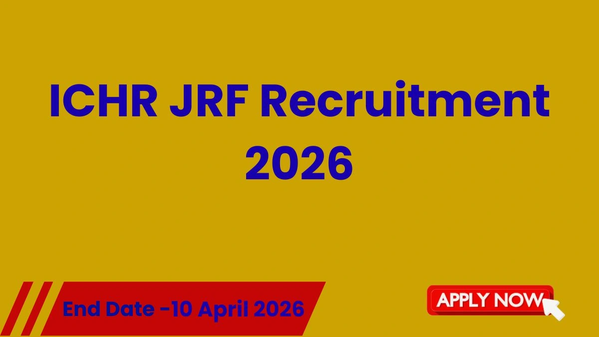 ICHR JRF Recruitment 2026