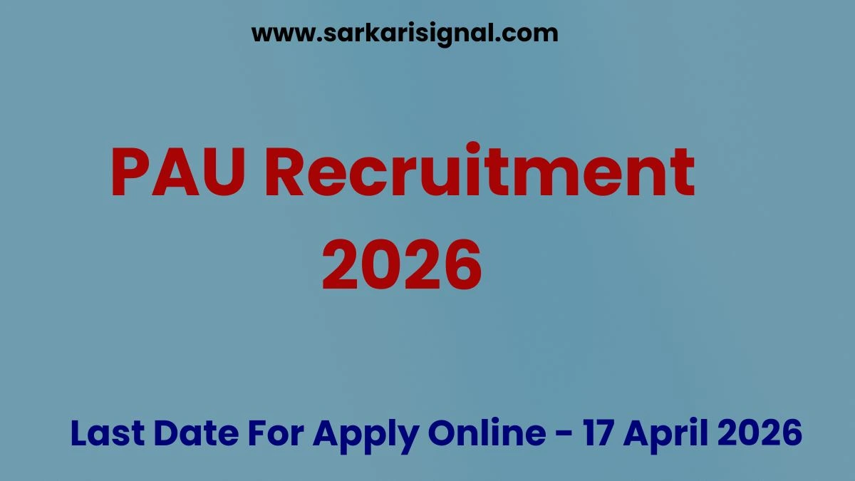 PAU Recruitment 2026