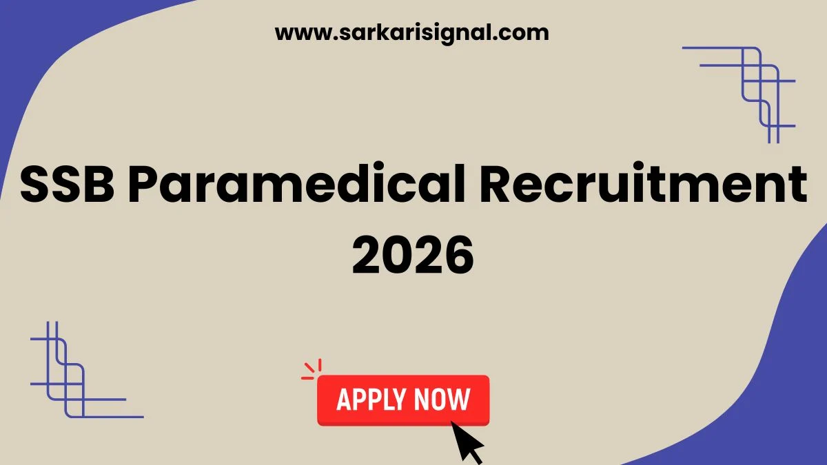 SSB Paramedical Recruitment 2026
