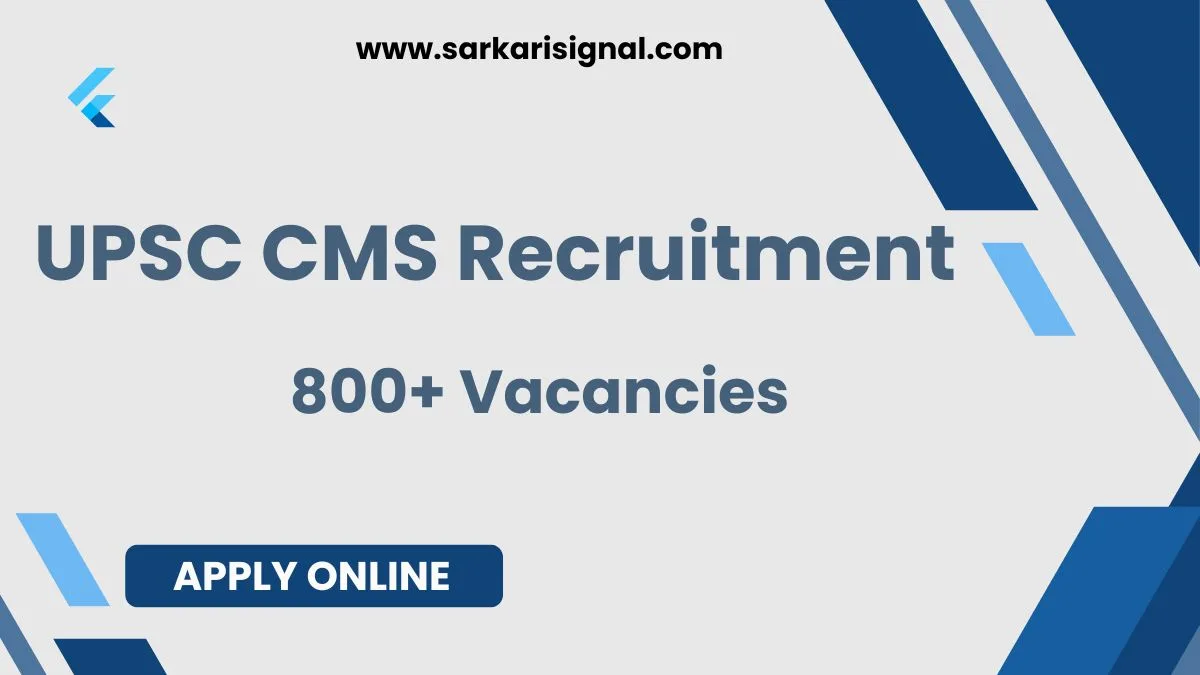 UPSC CMS Recruitment 2026