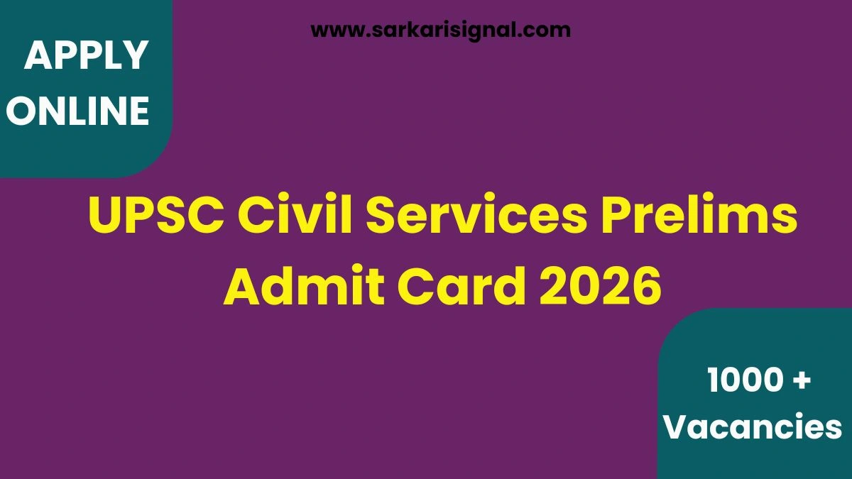 UPSC Civil Services Prelims Admit Card 2026