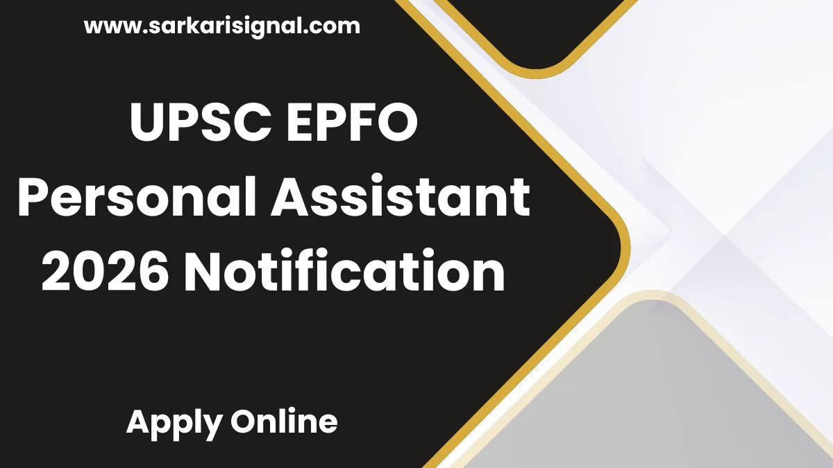 UPSC EPFO Personal Assistant 2026 Notification