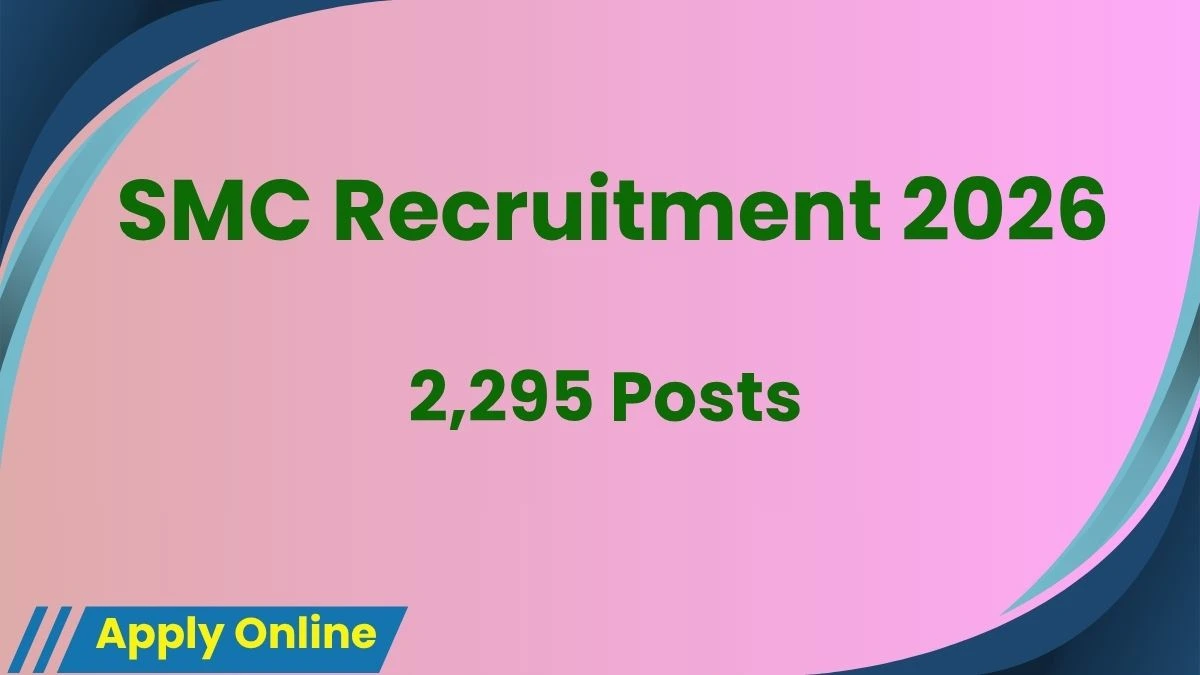 SMC Recruitment 2026