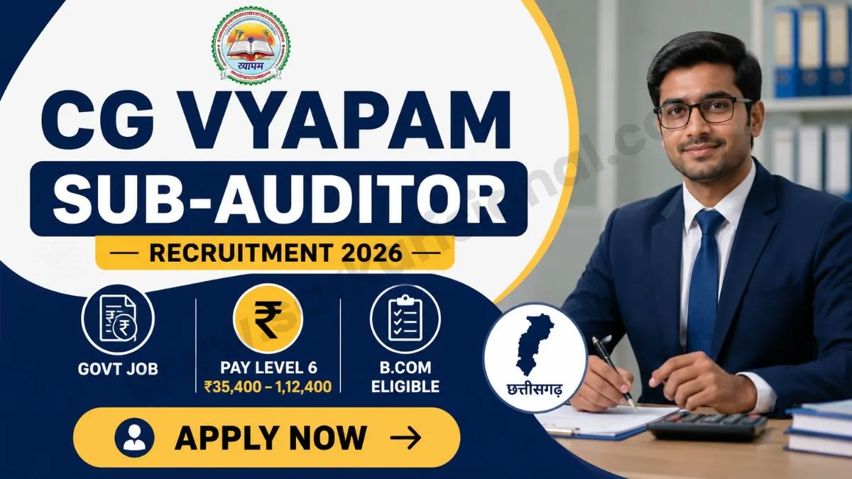CG Vyapam Sub-Auditor Recruitment 2026