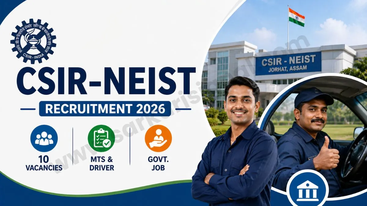 CSIR-NEIST MTS, Driver Recruitment 2026