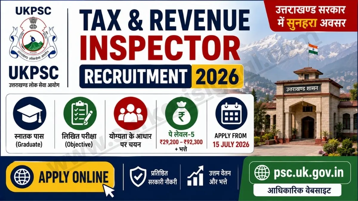 UKPSC Tax and Revenue Inspector Recruitment 2026
