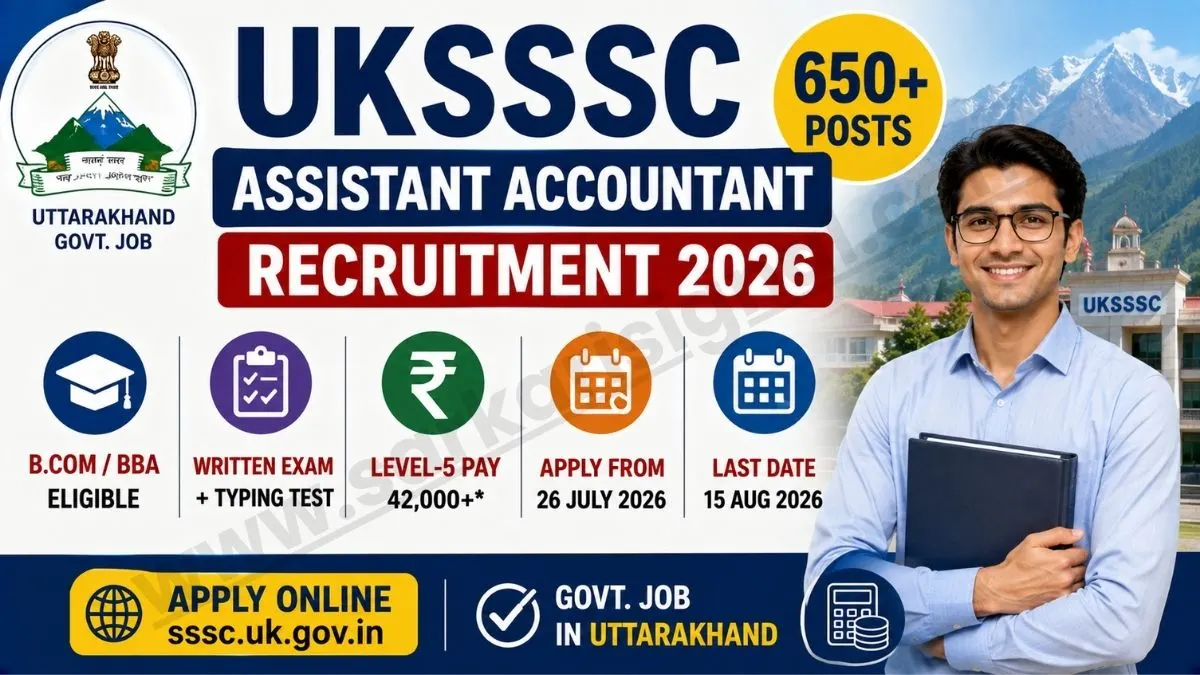 UKSSSC Assistant Accountant Vacancy 2026