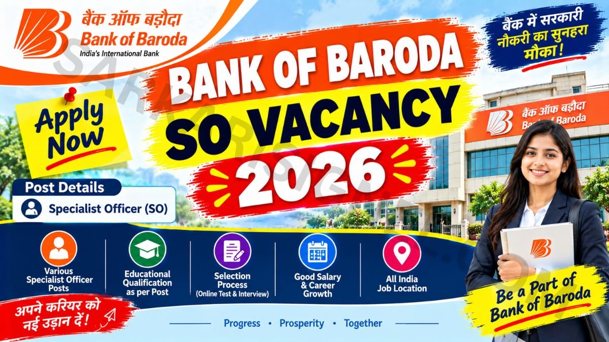 Bank of Baroda SO Vacancy 2026