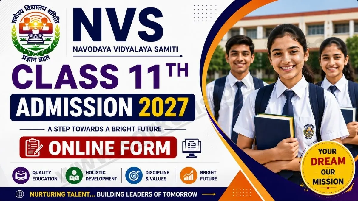 NVS Class 11th Admission 2027 Online Form