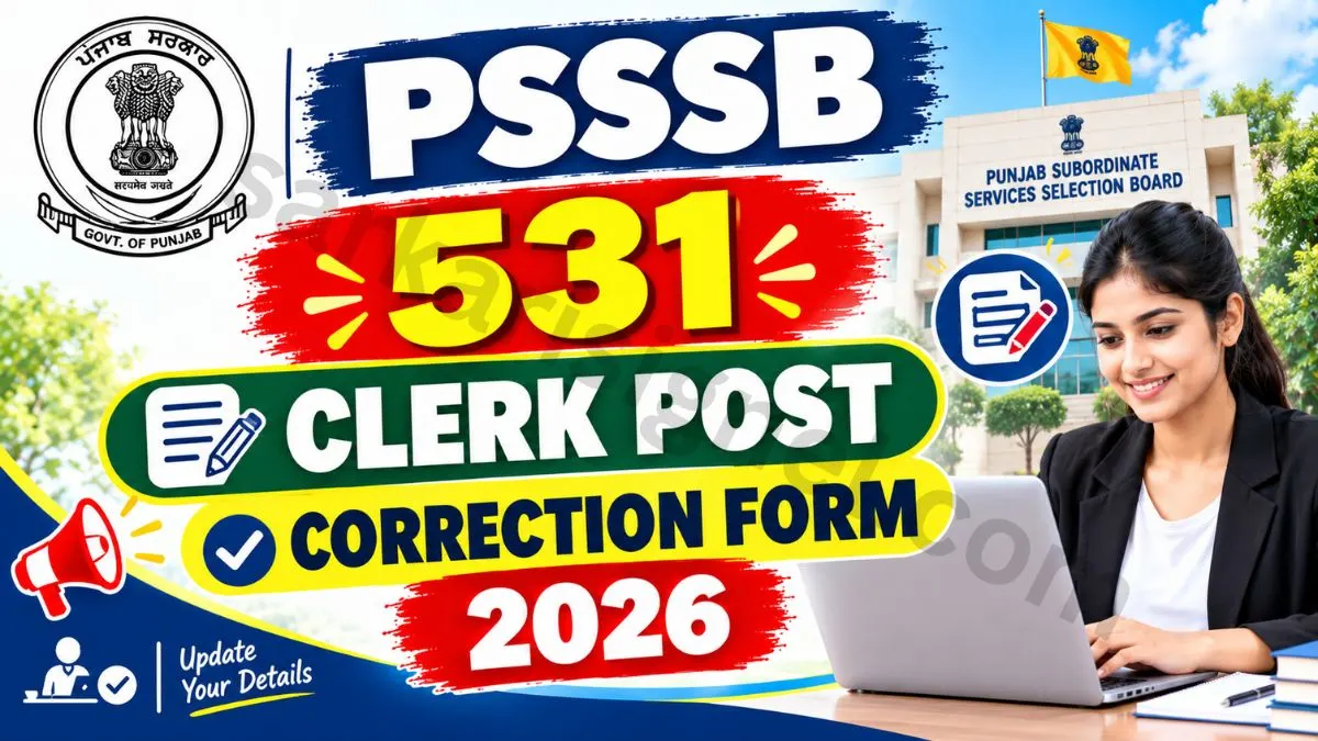 PSSSB 531 Clerk Post Correction Form 2026 (1)