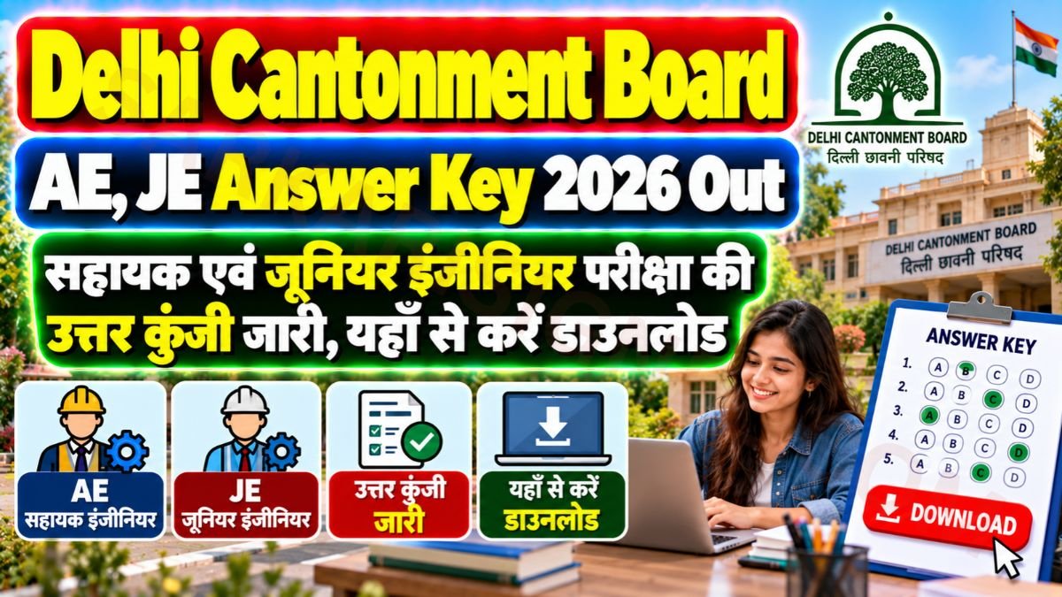 Delhi Cantonment Board (DCB) AE, JE Answer Key 2026 Out
