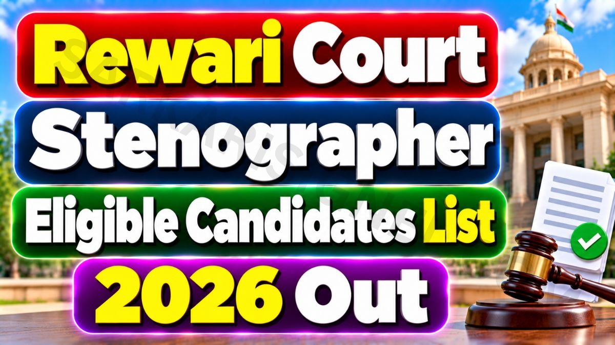 Rewari Court Stenographer Eligible Candidates List 2026
